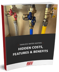 Tankless Water Heaters Hidden Costs Features & Benefits
